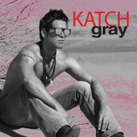 Katch Gray on iTunes